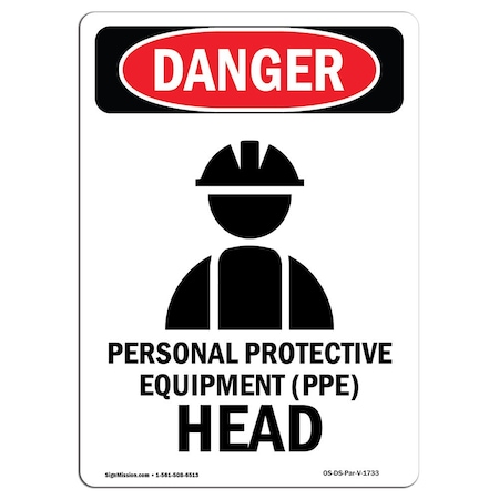 OSHA Danger Sign, Personal Protective, 5in X 3.5in Decal, 10PK
